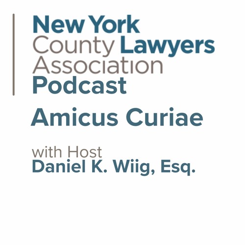 Podcast Editing Services, New York County Lawyers Association Podcast