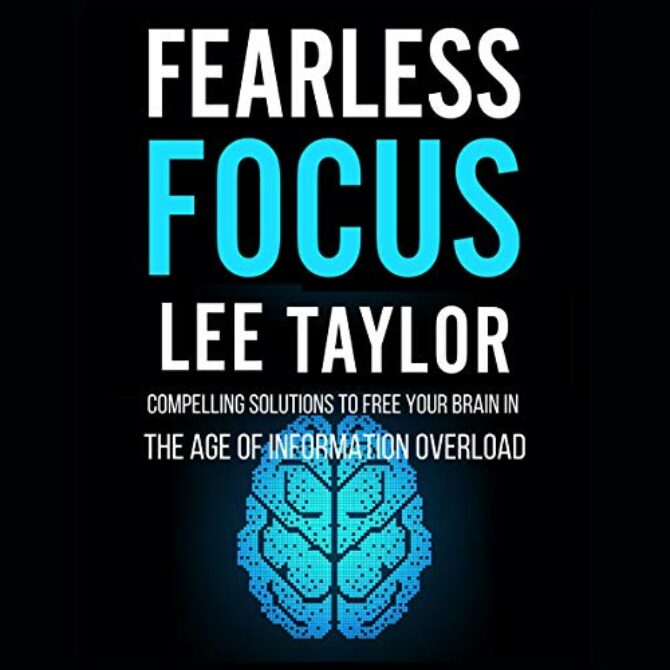 Fearless Focus Lee Taylor